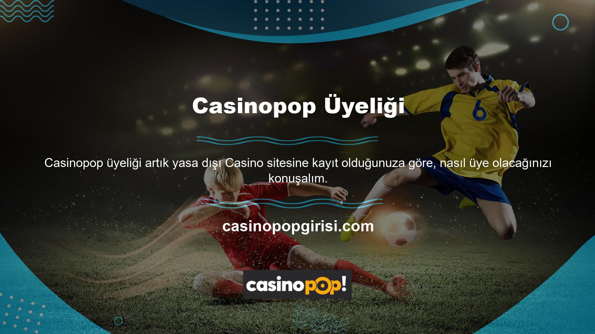 Casinopop katılmanın hiçbir maliyeti yoktur